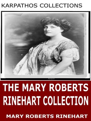 cover image of The Mary Roberts Rinehart Collection